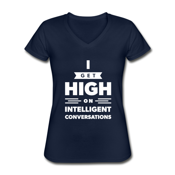 Frauen-T-Shirt mit V-Ausschnitt: I get high on … - Navy