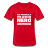 Männer-T-Shirt mit V-Ausschnitt: I´m probably the coolest nerd … - Rot