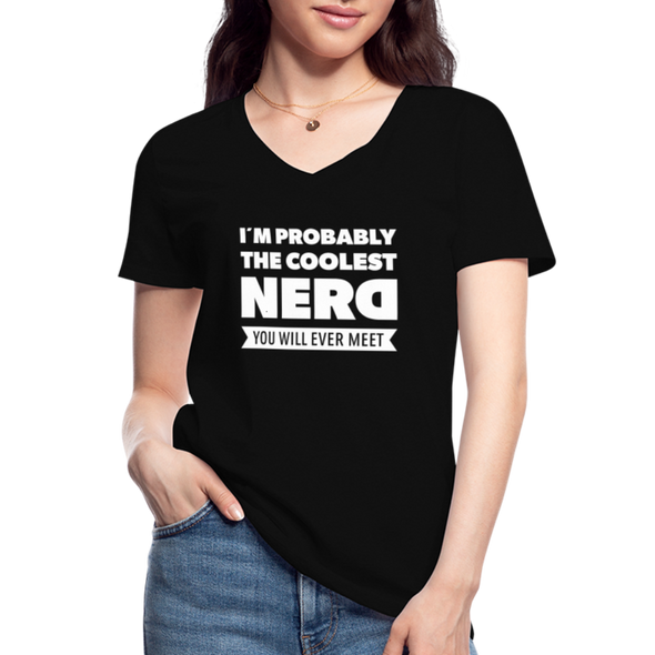 Frauen-T-Shirt mit V-Ausschnitt: I´m probably the coolest nerd … - Schwarz