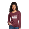 Frauen Premium Langarmshirt: I´m probably the coolest nerd … - Bordeauxrot meliert