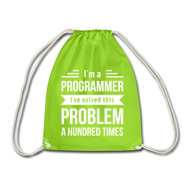 Turnbeutel: I´m a programmer. I´ve solved this … - Neongrün