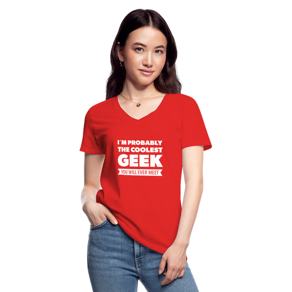 Frauen-T-Shirt mit V-Ausschnitt: I´m probably the coolest geek … - Rot