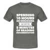 Männer T-Shirt: Spending 10 hours on debugging … - Graphit