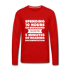 Männer Premium Langarmshirt: Spending 10 hours on debugging … - Rot
