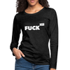 Frauen Premium Langarmshirt: Fuck off - Anthrazit