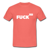 Männer T-Shirt: Fuck off - Koralle