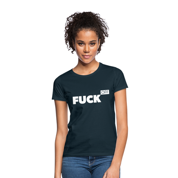 Frauen T-Shirt: Fuck off - Navy