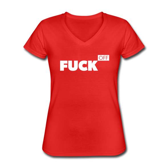 Frauen-T-Shirt mit V-Ausschnitt: Fuck off - Rot